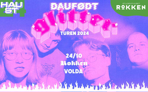 Daufødt is coming to Rokken with their Glitter-tour 2024. 24/10